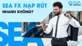 SEA Fx Nạp Rút Nhanh Không ?