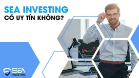 Sàn SEA Investing Có Uy Tín Không? Có Nên Chọn Sàn Này?