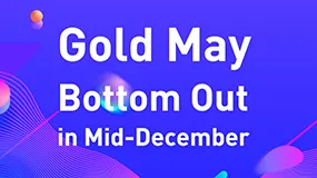 Gold May Bottom Out in Mid-December