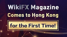 WikiFX Magazine Comes to Hong Kong for the First Time!