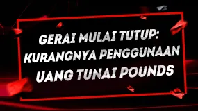 Gerai Mulai Tutup: Kurangnya Penggunaan Uang Tunai Pounds