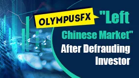 OlympusFx “Left Chinese Market” After Defrauding Investor