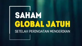 Saham Global Jatuh Setelah Peringatan Mengerikan