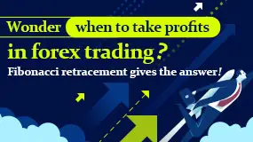 Wonder when to take profits in forex trading? Fibonacci retracement gives the answer!