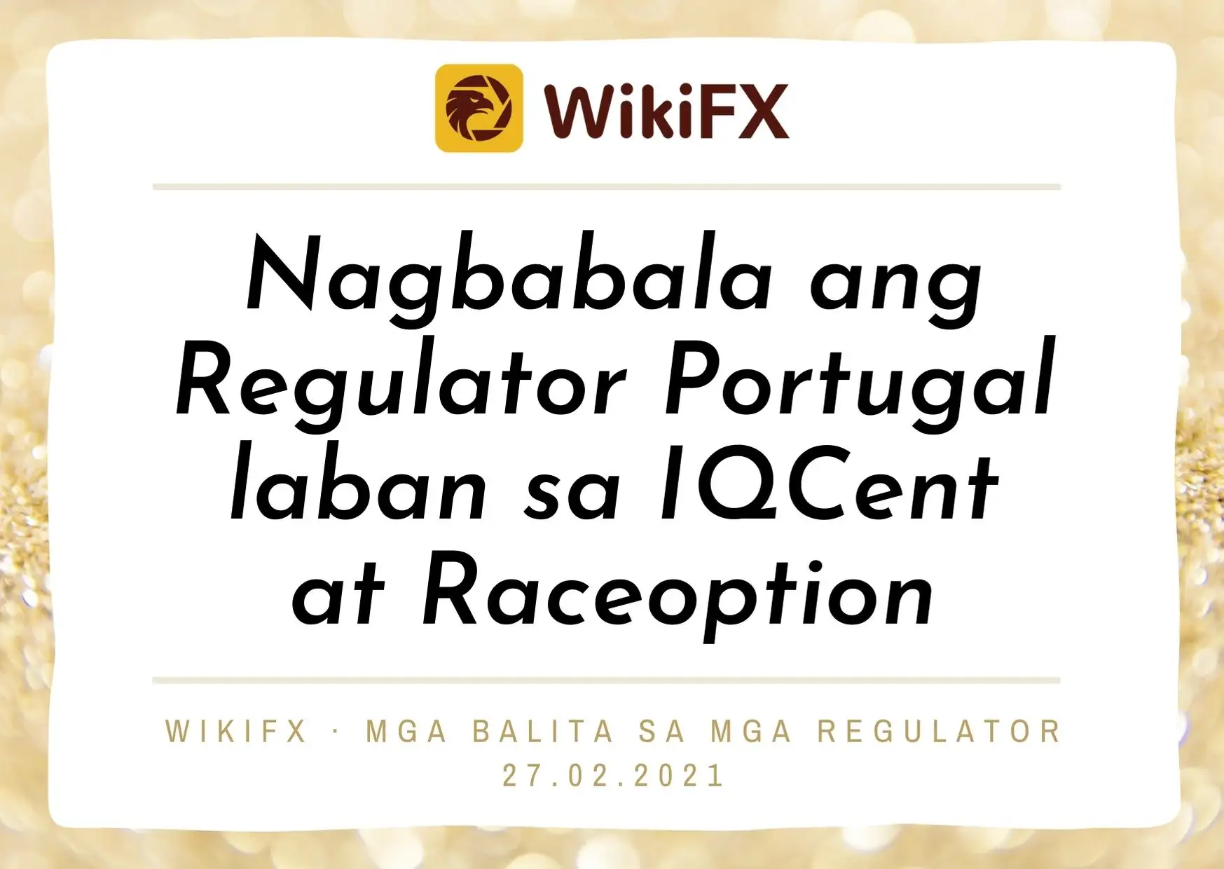 Nagbabala ang Regulator Portugal laban sa IQCent at Raceoption