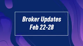 Broker Updates on Feb 22-28