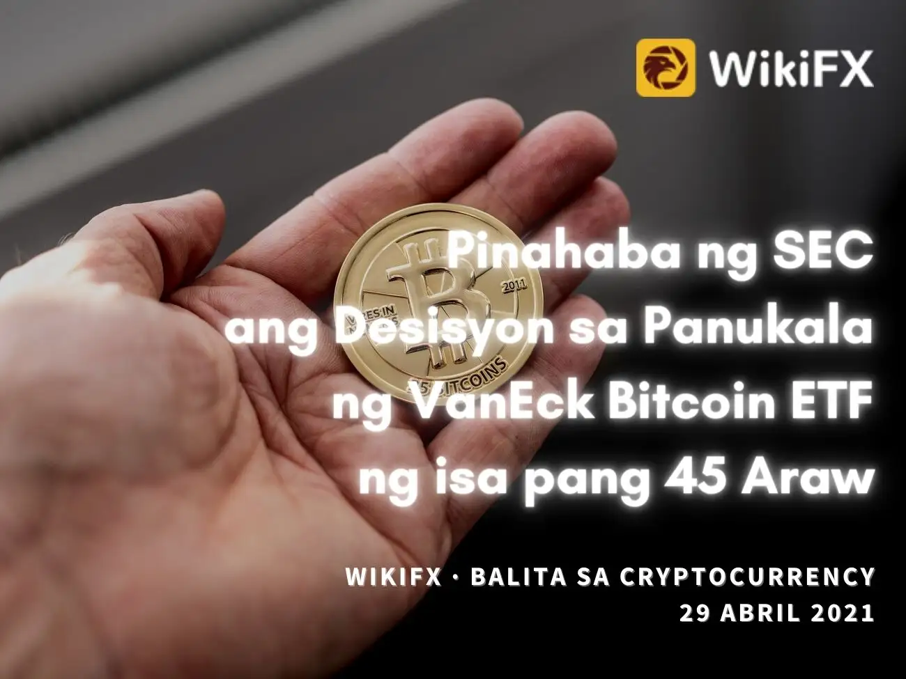 Pinahaba ng SEC ang Desisyon sa Panukala ng VanEck Bitcoin ETF ng isa pang 45 Araw