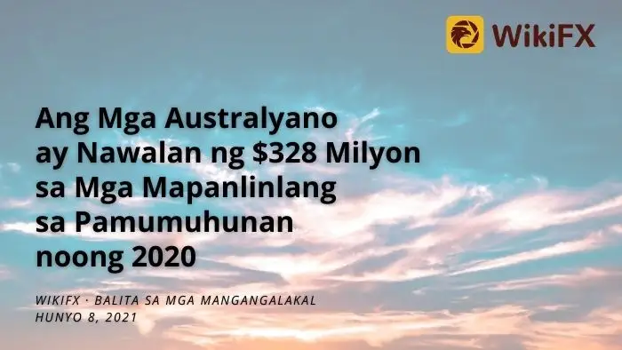 Ang Mga Australyano ay Nawalan ng $328 Milyon sa Mga Mapanlinlang sa Pamumuhunan noong 2020