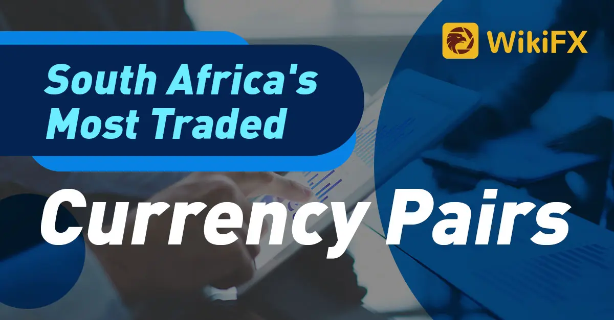 South Africa's Most Traded Currency Pairs