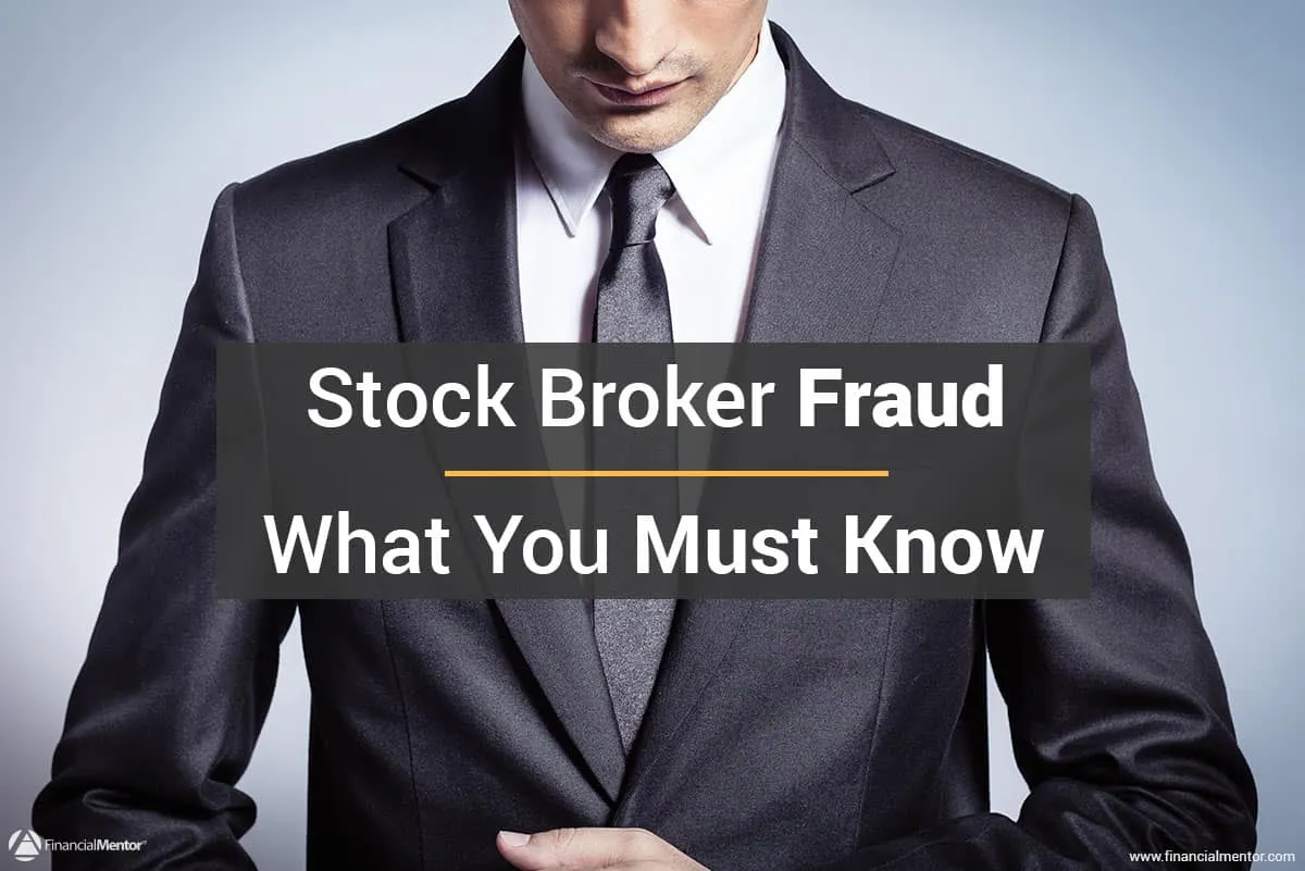 Stock-broker-fraud-what-you-must-know.jpg Stock-broker-fraud-what-you-must-know.jpg
