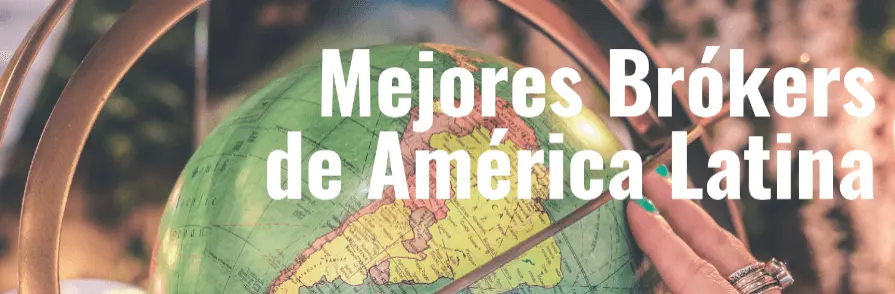 Los 10 brókers más populares en Latinoamérica