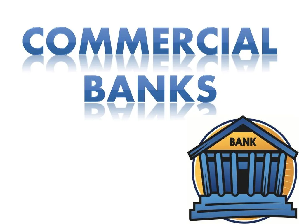 COMMERCIAL+BANKS.jpg COMMERCIAL+BANKS.jpg