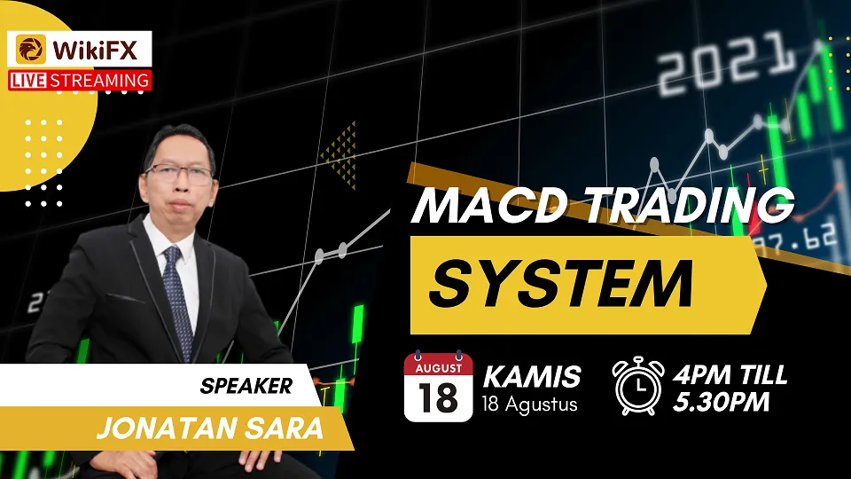 indikator-macd-trading-system-live-streaming-wikifx-jonatan-sara.png indikator-macd-trading-system-live-streaming-wikifx-jonatan-sara.png