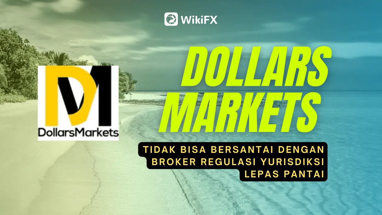 dollars-markets-broker-regulasi-yurisdiksi-lepas-pantai.png dollars-markets-broker-regulasi-yurisdiksi-lepas-pantai.png