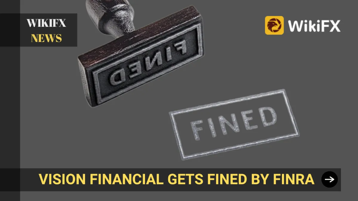 Vision Financial Gets Fined By FINRA (2) (1).png Vision Financial Gets Fined By FINRA (2) (1).png