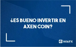 ¿Es bueno invertir en Axen Coin?