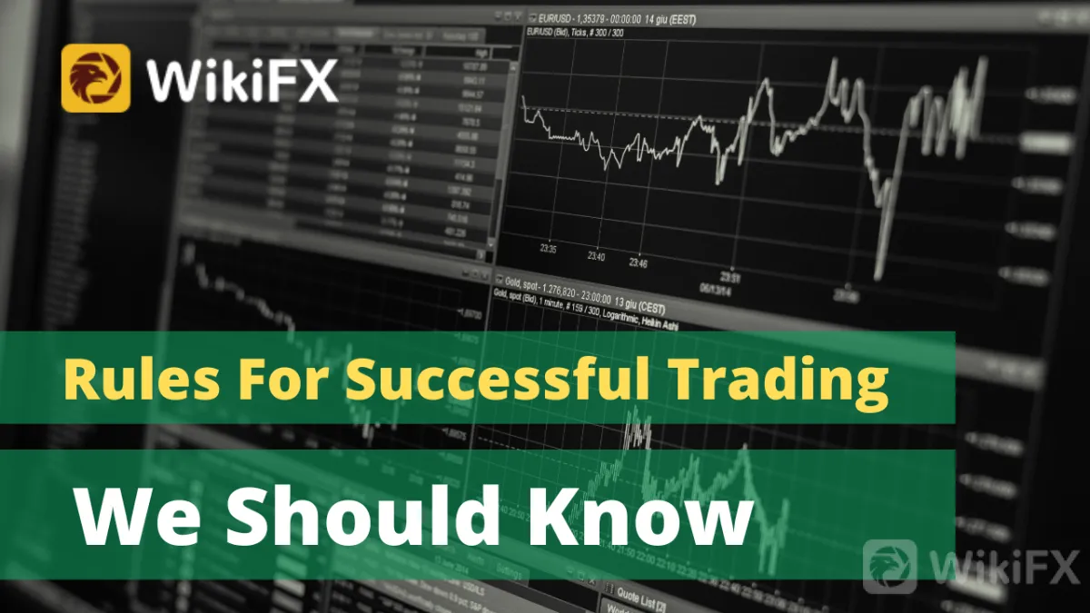 Rules For Successful Trading We Should Know (1).png Rules For Successful Trading We Should Know (1).png