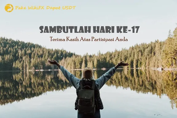 sambutlah-hari-ke-17-wikifx-usdt.jpg sambutlah-hari-ke-17-wikifx-usdt.jpg