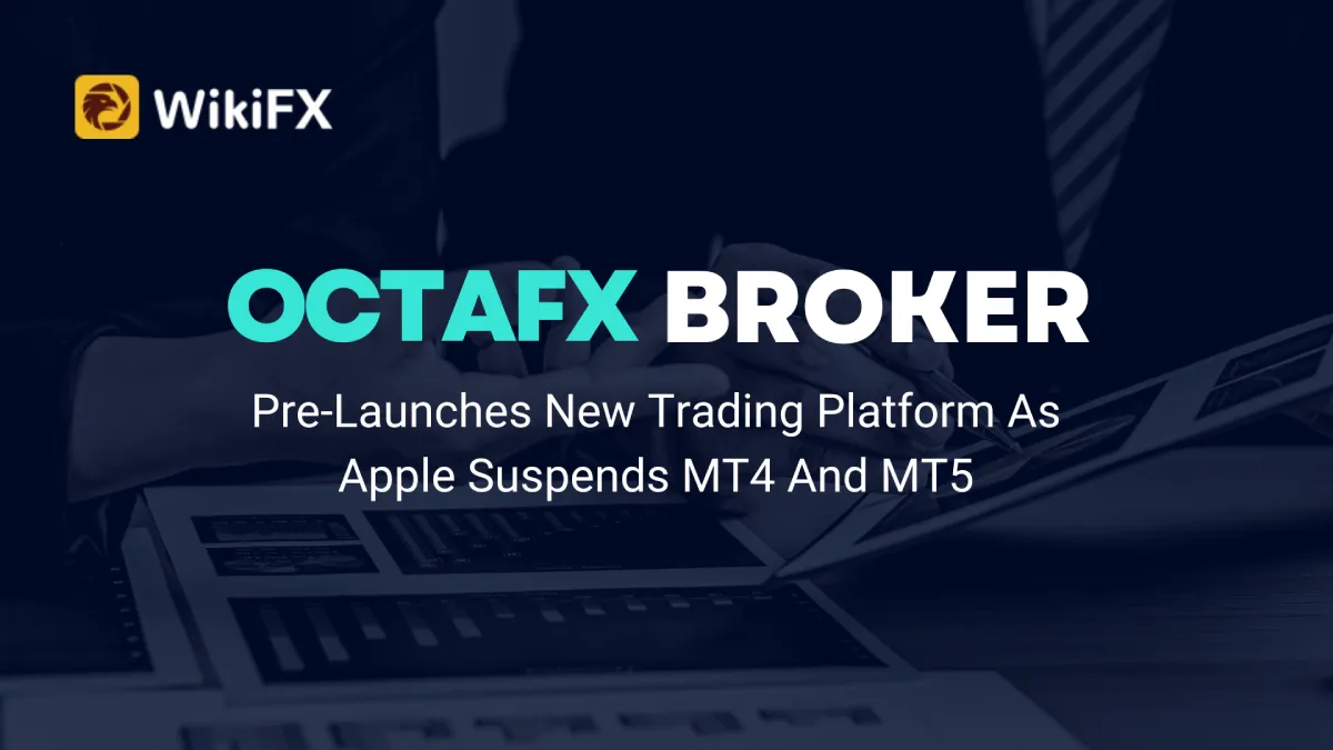 OctaFX Pre-Launches New Trading Platform As Apple Suspends MT4 And MT5 (1).png OctaFX Pre-Launches New Trading Platform As Apple Suspends MT4 And MT5 (1).png