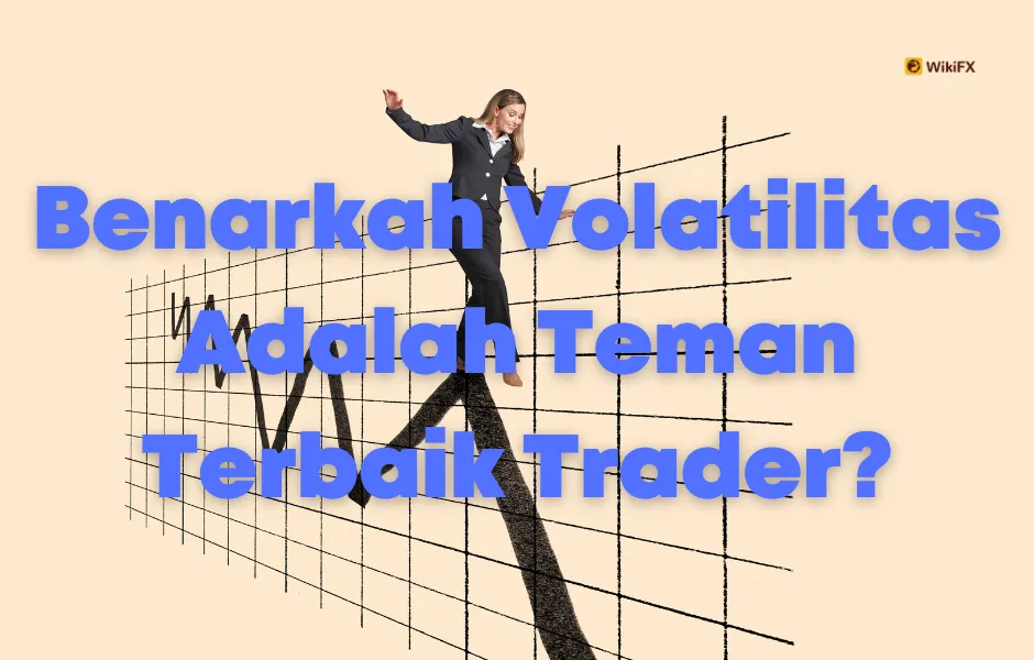 Volatilitas Teman Terbaik Trader.png Volatilitas Teman Terbaik Trader.png