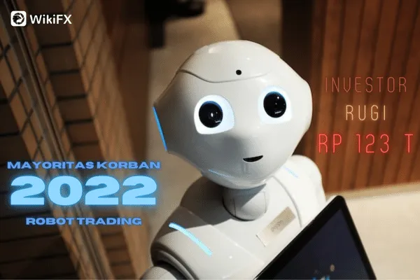 investor-rugi-123-triliun-robot-trading-2022.png investor-rugi-123-triliun-robot-trading-2022.png