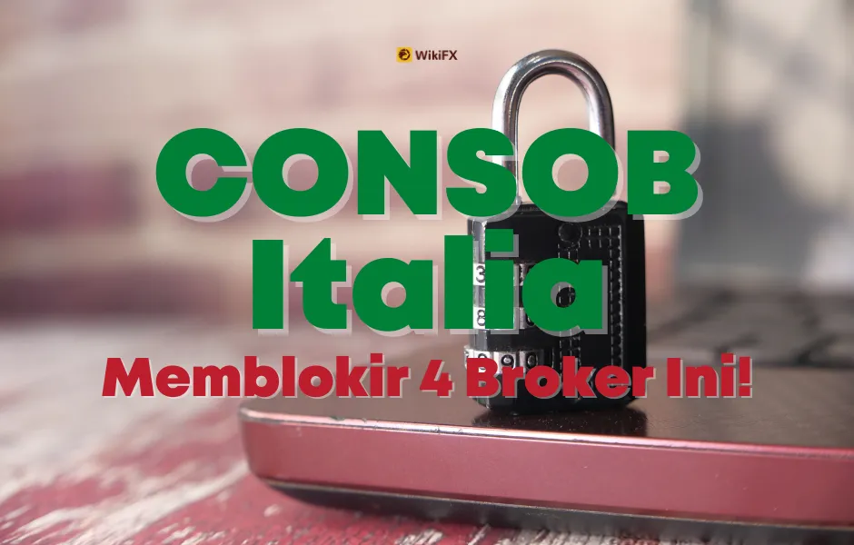 CONSOB Italia Memblokir 4 Broker.png CONSOB Italia Memblokir 4 Broker.png