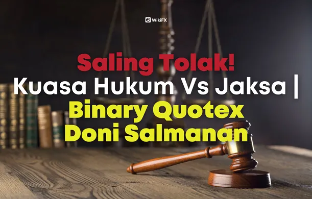 kuasa-hukum-vs-jaksa-kasus-binary-option-quotex-doni-salmanan.png kuasa-hukum-vs-jaksa-kasus-binary-option-quotex-doni-salmanan.png