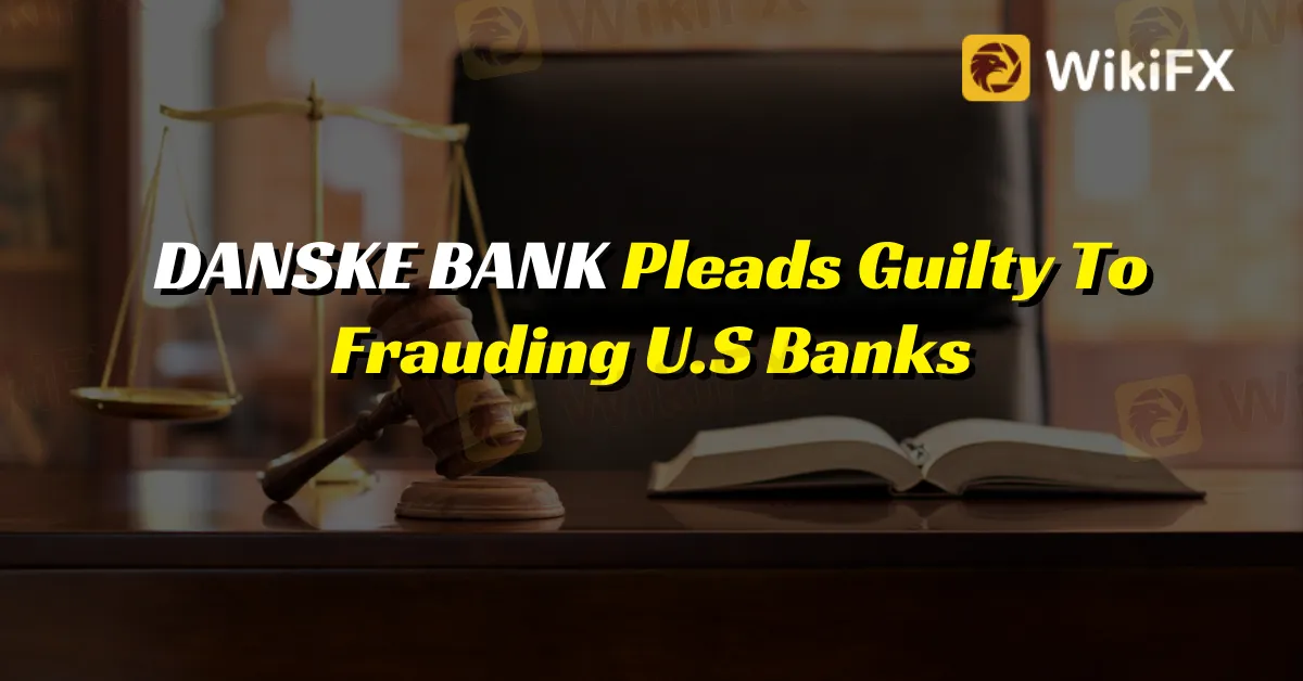 DANSKE BANK Pleads Guilty To Frauding U.S Banks.png