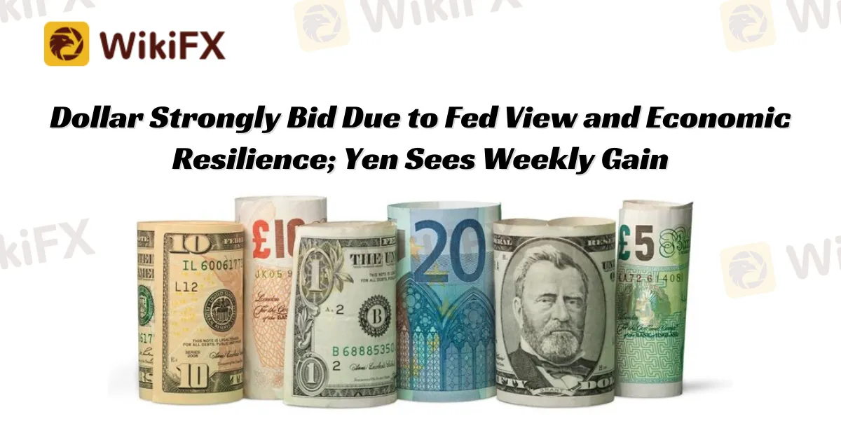 Dollar Strongly Bid Due to Fed View and Economic Resilience; Yen Sees Weekly Gain.png