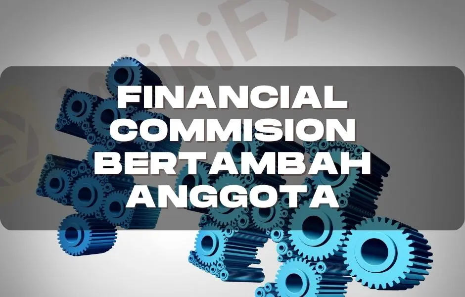 FINANCIAL COMMISION MENAMBAH ANGGOTANYA.jpg FINANCIAL COMMISION MENAMBAH ANGGOTANYA.jpg