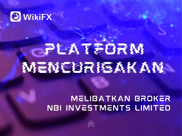 platform-mencurigakan-broker-nbi-investments-limited.png platform-mencurigakan-broker-nbi-investments-limited.png