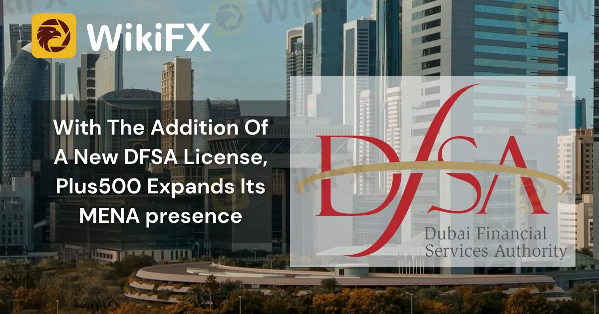 With The Addition Of A New DFSA License, Plus500 Expands Its MENA presence.png