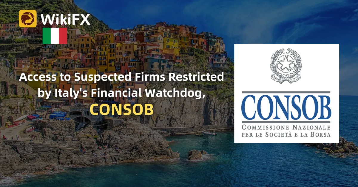 Access to Suspected Firms Restricted by Italy's Financial Watchdog, CONSOB.png Access to Suspected Firms Restricted by Italy's Financial Watchdog, CONSOB.png