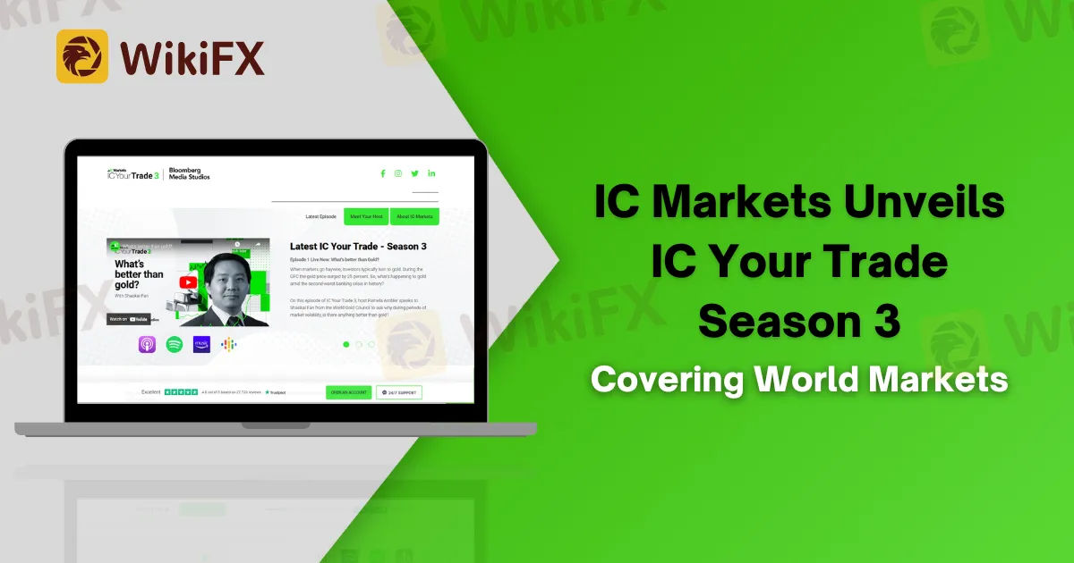 IC Markets Unveils IC Your Trade Season 3 Covering World Markets.png