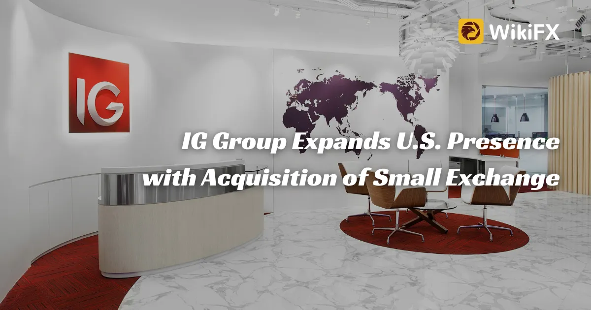IG Group Expands U.S. Presence with Acquisition of Small Exchange (2).png IG Group Expands U.S. Presence with Acquisition of Small Exchange (2).png