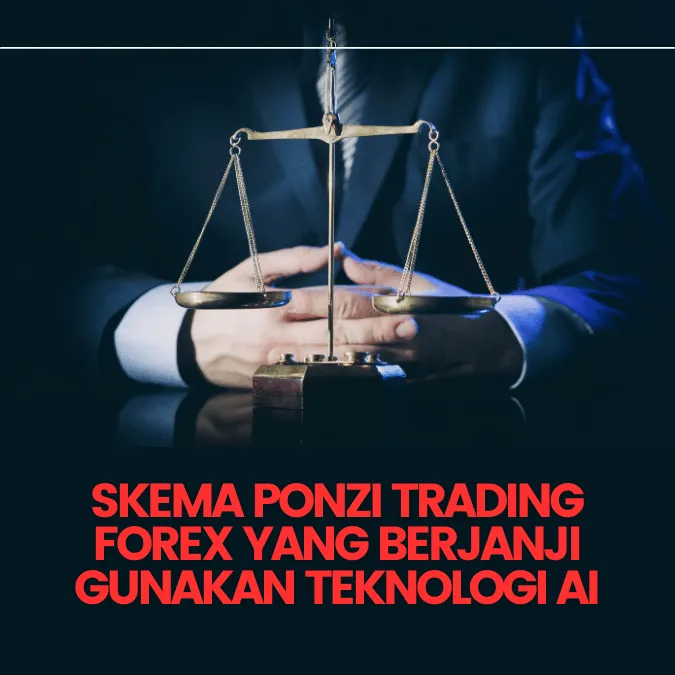 skema-ponzi-trading-forex-yang-berjanji-gunakan-teknologi-AI.png skema-ponzi-trading-forex-yang-berjanji-gunakan-teknologi-AI.png