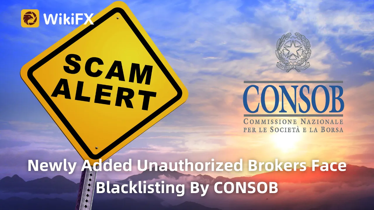 Newly Added Unauthorized Brokers Face Blacklisting By CONSOB (1).png Newly Added Unauthorized Brokers Face Blacklisting By CONSOB (1).png