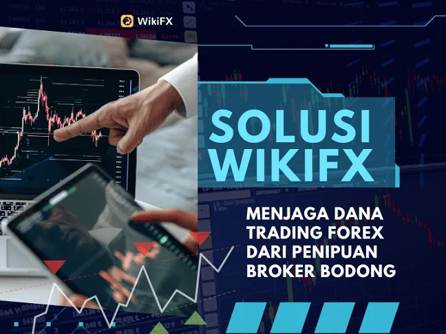 solusi-wikifx-menjaga-dana-trading-forex-dari-penipuan-broker-bodong.png solusi-wikifx-menjaga-dana-trading-forex-dari-penipuan-broker-bodong.png