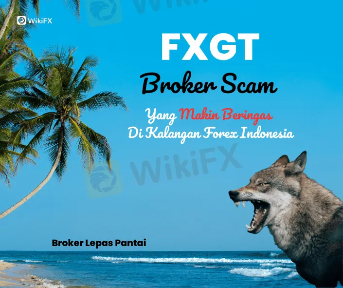 fxgt-broker-scam-yang-makin-beringas-di-kalangan-forex-indonesia.png