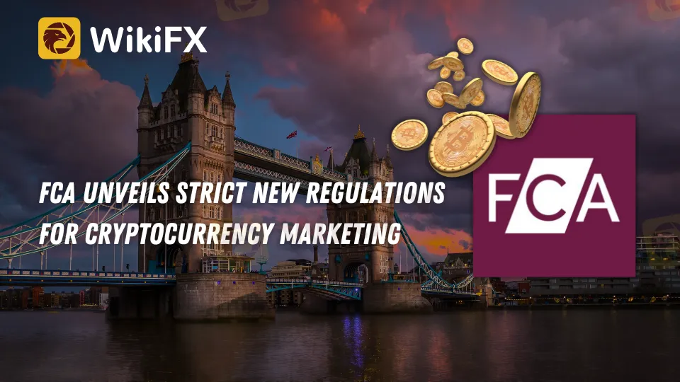 FCA Unveils Strict New Regulations for Cryptocurrency Marketing.png