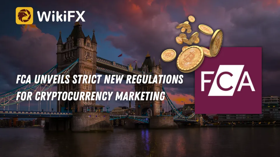 FCA Unveils Strict New Regulations for Cryptocurrency Marketing.png FCA Unveils Strict New Regulations for Cryptocurrency Marketing.png