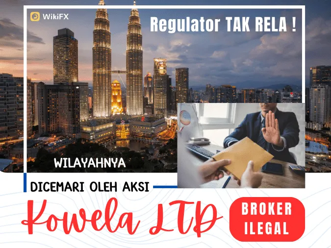 regulator-tak-rela-wilayahnya-dicemari-oleh-aksi-ilegal-broker-kowela-ltd.png regulator-tak-rela-wilayahnya-dicemari-oleh-aksi-ilegal-broker-kowela-ltd.png