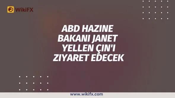 ABD Hazine Bakanı Janet Yellen Çin'i ziyaret edecek.jpg ABD Hazine Bakanı Janet Yellen Çin'i ziyaret edecek.jpg