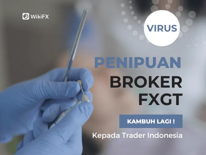 kambuh-lagi-virus-penipuan-broker-fxgt-kepada-trader-indonesia.png kambuh-lagi-virus-penipuan-broker-fxgt-kepada-trader-indonesia.png