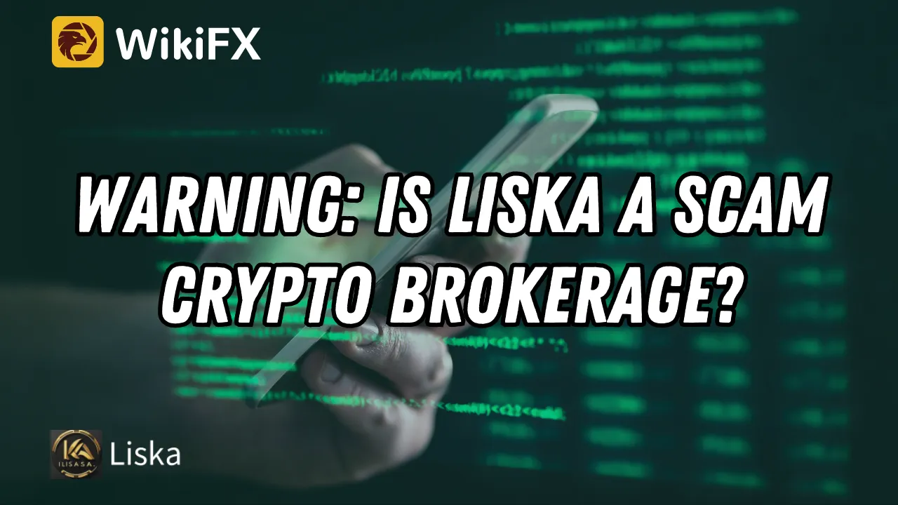 Warning Is LISKA a Scam Crypto Brokerage.png Warning Is LISKA a Scam Crypto Brokerage.png