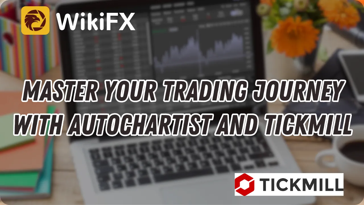 Master Your Trading Journey with Autochartist and Tickmill (1).png Master Your Trading Journey with Autochartist and Tickmill (1).png