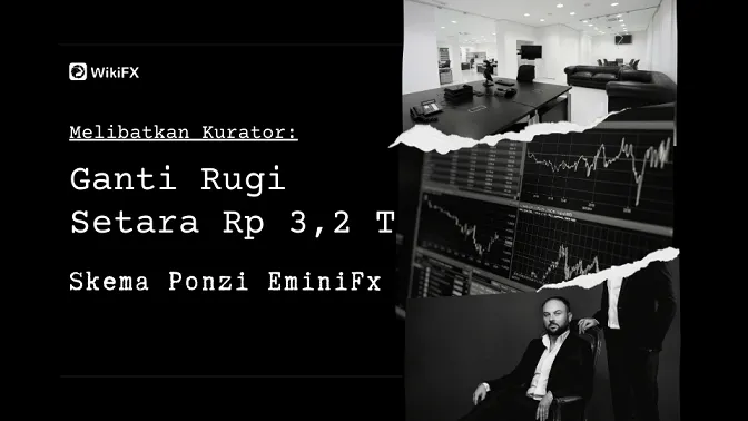 ganti-rugi-triliunan-skema-ponzi-eminifx-melibatkan-kurator-penerima.png ganti-rugi-triliunan-skema-ponzi-eminifx-melibatkan-kurator-penerima.png