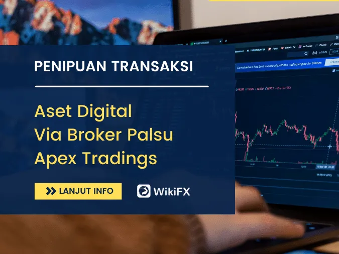 penipuan-transaksi-aset-digital-via-broker-palsu-apex-tradings.png penipuan-transaksi-aset-digital-via-broker-palsu-apex-tradings.png