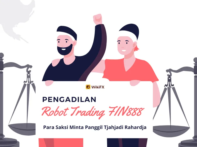 saksi-pengadilan-robot-trading-fin888-minta-panggil-tjahjadi-raharja.png saksi-pengadilan-robot-trading-fin888-minta-panggil-tjahjadi-raharja.png