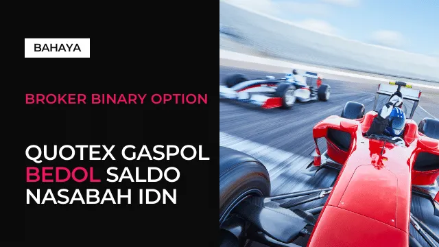 broker-binary-option-quotex-gaspol-bedol-saldo-nasabah-idn.png broker-binary-option-quotex-gaspol-bedol-saldo-nasabah-idn.png